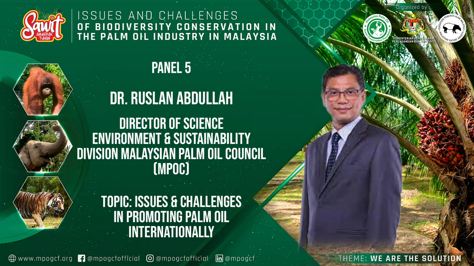 Issues and Challenges in Promoting Palm Oil Internationally by Dr Ruslan Abdullah